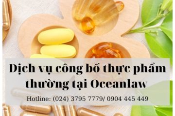 Dịch vụ công bố thực phẩm thường tại Oceanlaw