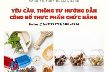 Yêu cầu, thông tư hướng dẫn công bố thực phẩm chức năng 